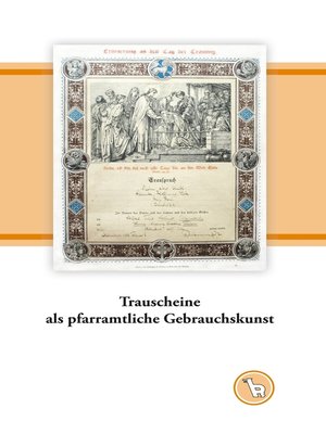 cover image of Trauscheine als pfarramtliche Gebrauchskunst